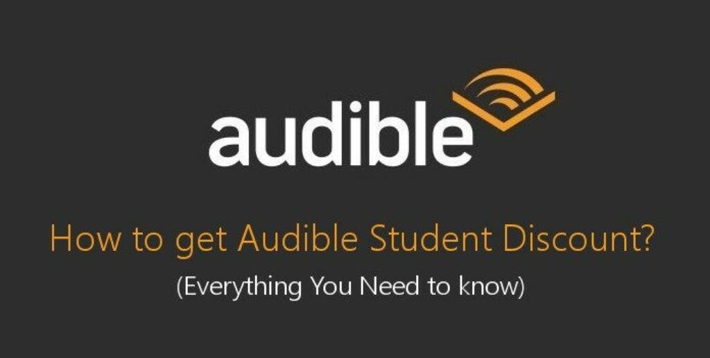 How to Get Audible Student Discount?